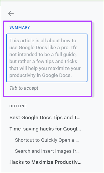 Tab to accept the auto generated summary in Google Docs