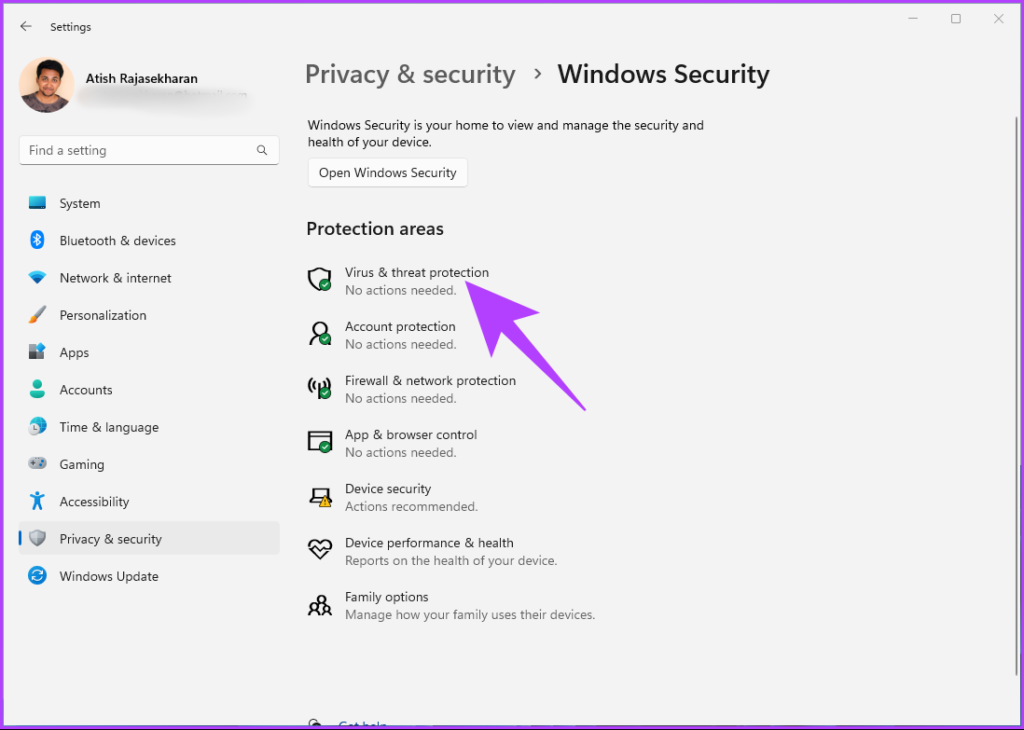 Go to the ‘Virus & threat protection’ option