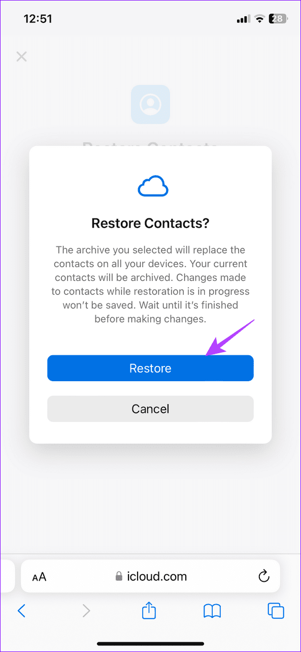 14 tap Restore to confirm