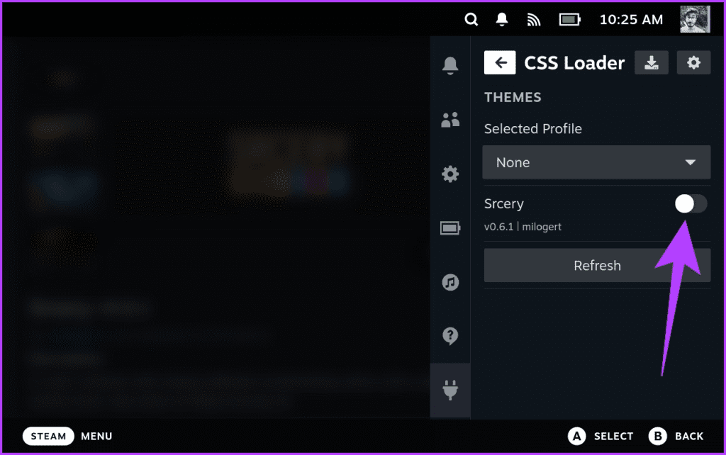 3.4 With the theme installed press the Quick Settings button and navigate to Decky CSS Loader. Your installed theme should show up here. Simply enable the toggle next to the theme to apply it