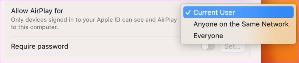 Select who can AirPlay content on your Mac