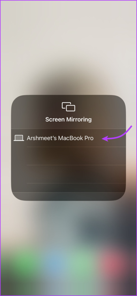Select MacBook to mirror iPhone's screen 