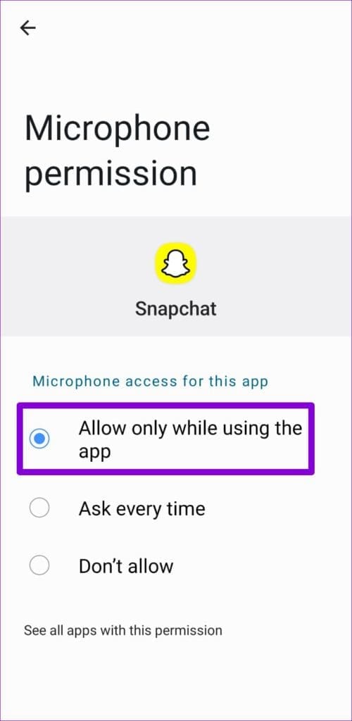 Allow Snapchat to Use Microphone on Android