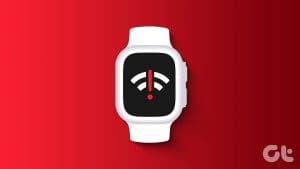 Apple Watch Not Connecting to Wi Fi