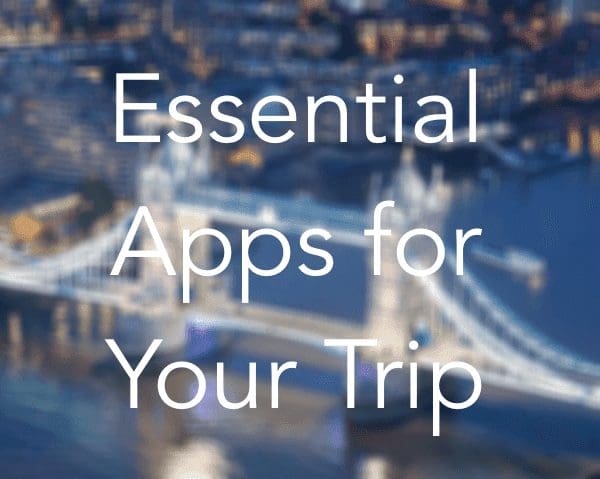Apps For Your Trip