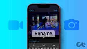 Best Ways to Rename Photos and Videos on iPhone and iPad