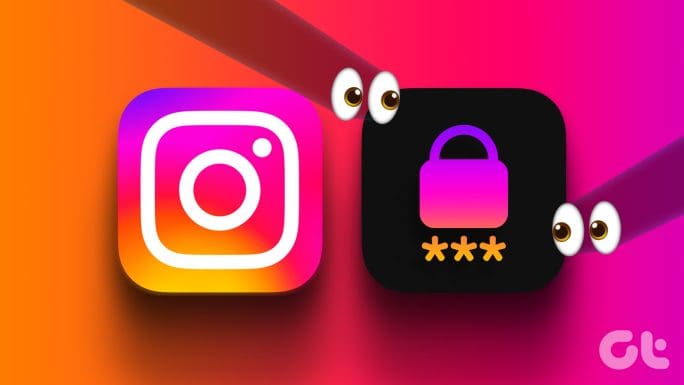 Can You Find Your Instagram Password on Mobile and Desktop - Guiding Tech