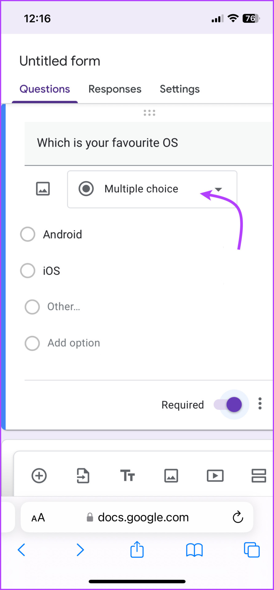 Tap the drop-down menu to select question type