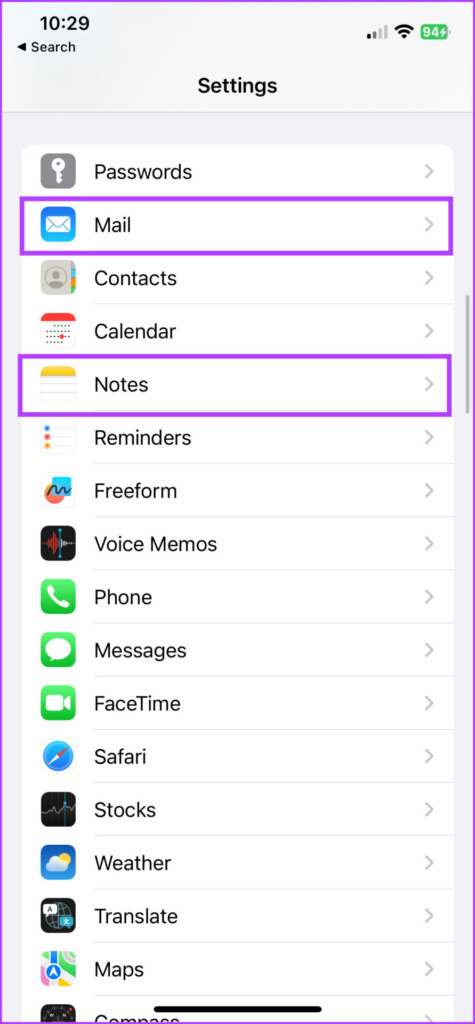 Go to Settings and select Notes or Mail