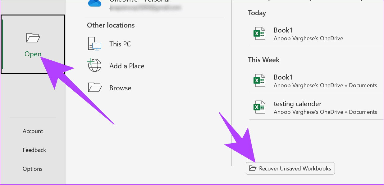 Choose open and then choose recover unsaved workbooks