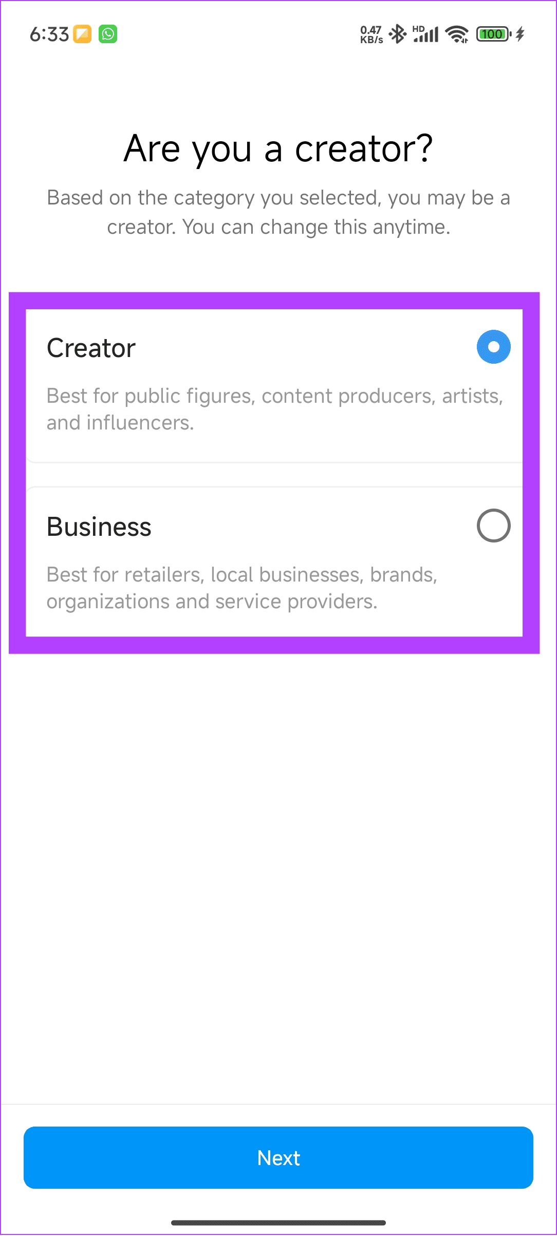 Choose the account type between creator or business