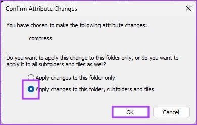 check ‘Apply changes to this folder, subfolders and files