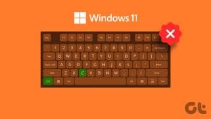 Fix Keyboard Shortcuts Not Working on Windows 11