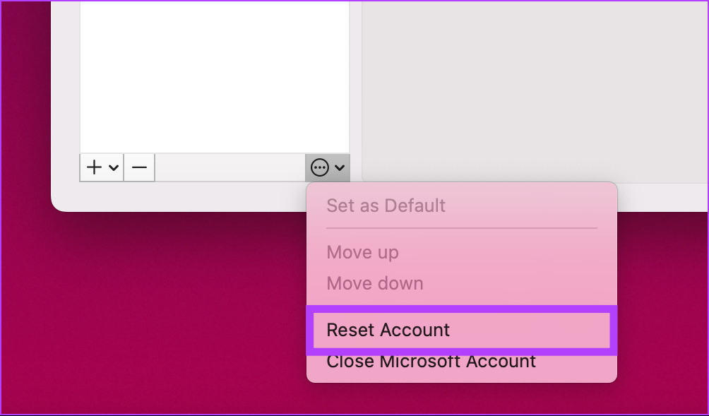 select Reset Account