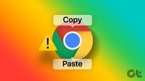 Fix_Copy_and_Paste_Not_Working_in_Chrome
