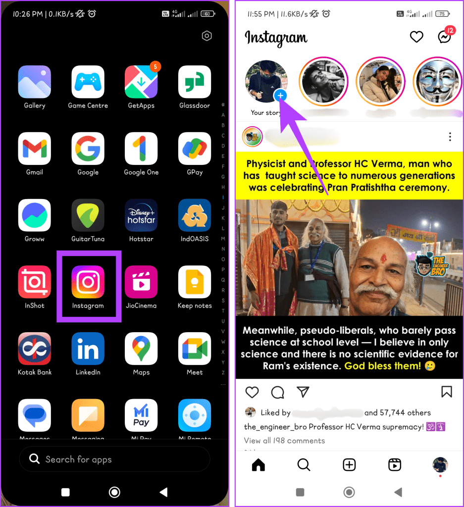 Go to Instagram and click on the Your story icon