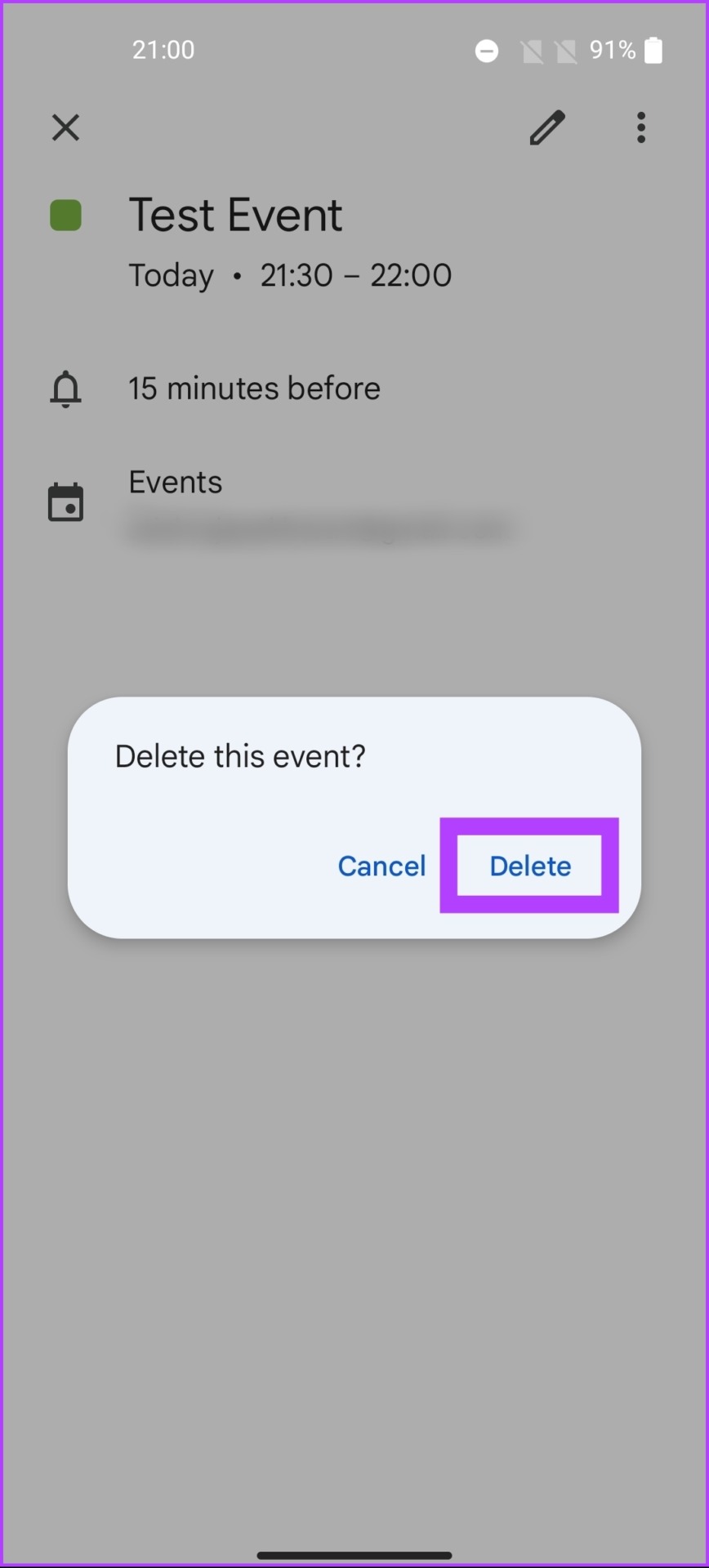 In the 'Delete this event' pop-up, select Delete.