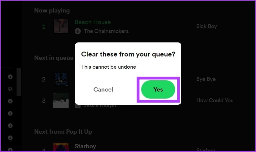 click Yes to clear your queue