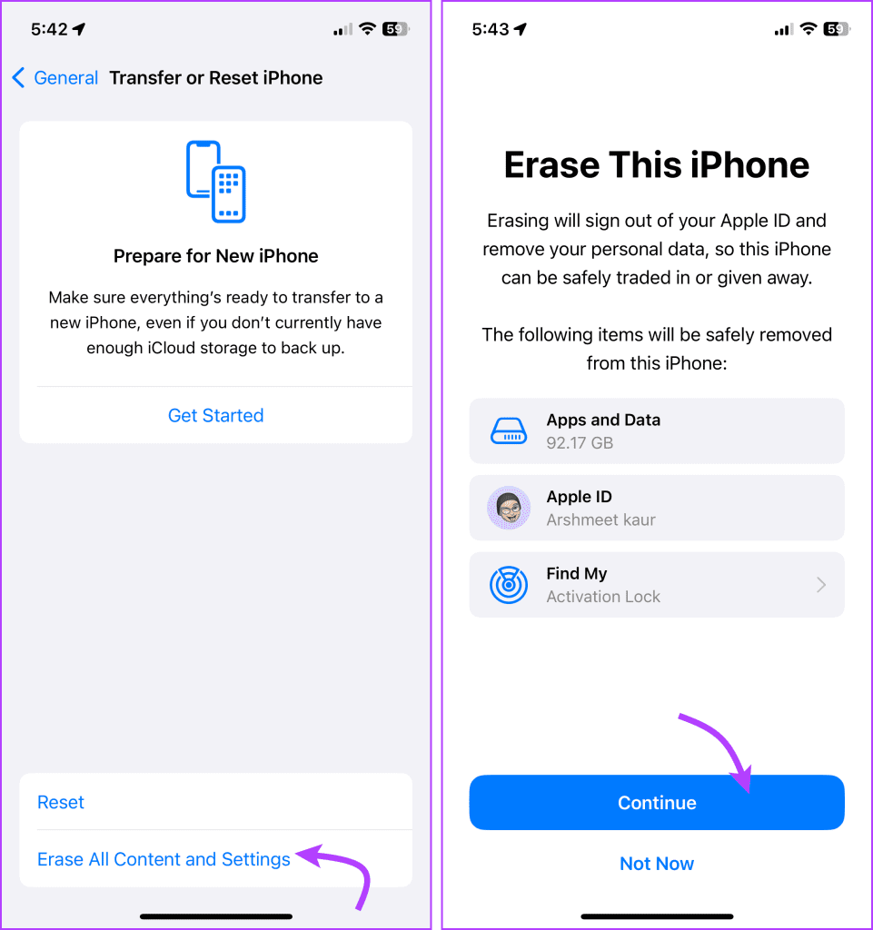 Tap Erase all Content and Settings and then Continue