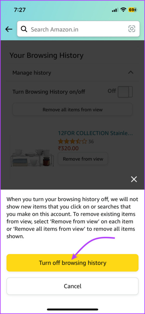 Select Turn off Browsing history to confirm