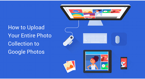 How To Upload Your Entire Photo