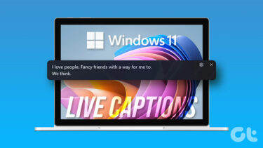 How to Use Live Captions on Windows 11