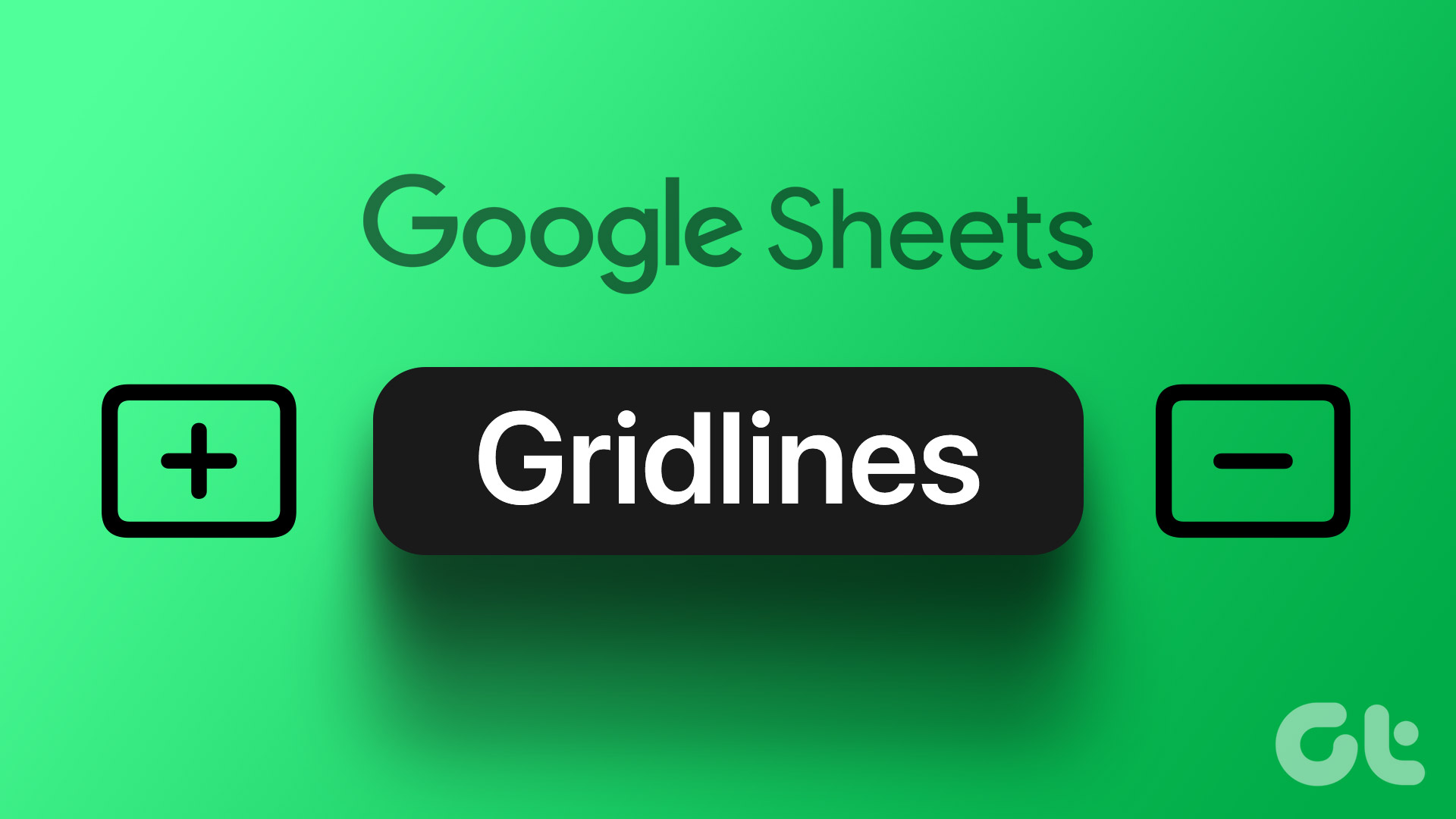 How to Add or Remove Gridlines in Google Sheets