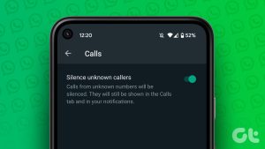 Silence Unknown Callers on WhatsApp