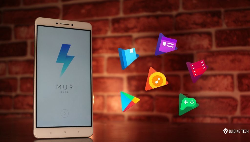 How to Get Google Play Store and Services On MIUI 9
