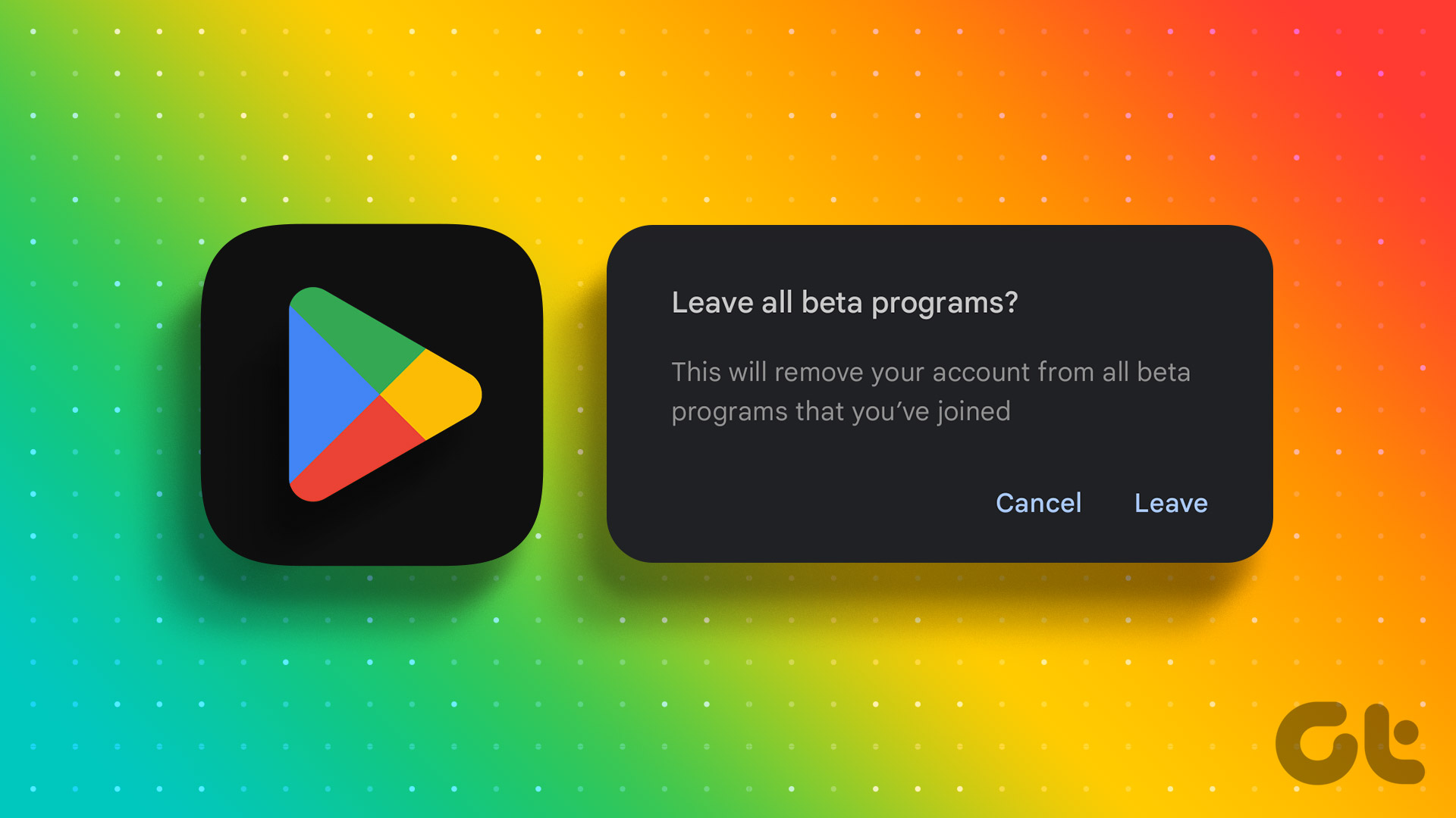 Leave Beta Program on Google Play Store