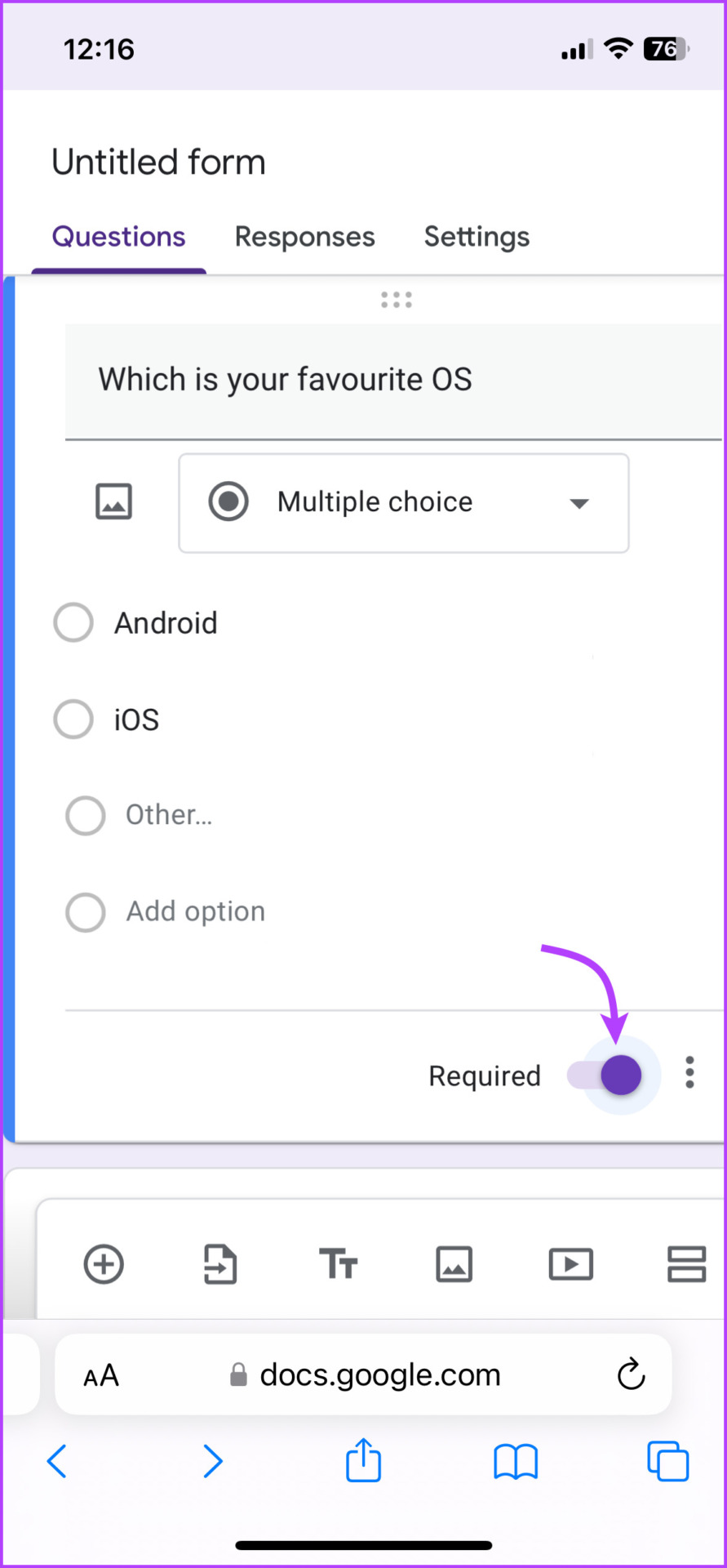 Toggle on Required to make questions compulsory in Google Forms