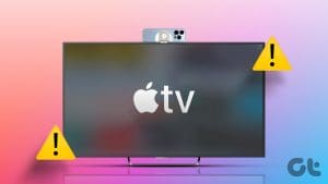 N_Best_Fixes_for_Continuity_Camera_Not_Working_With_Apple_TV