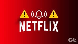 N_Best_Fixes_for_Netflix_App_Notifications_Not_Working_on_iPhone_and_Android