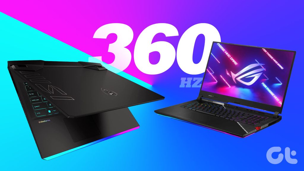 Best Gaming Laptops with 360Hz Display