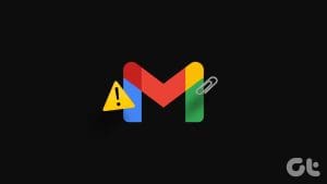 N_Best_Ways_to_Fix_Gmail_Wont_Attach_Files_Error