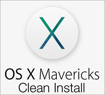 Os X Mavericks Clean Install