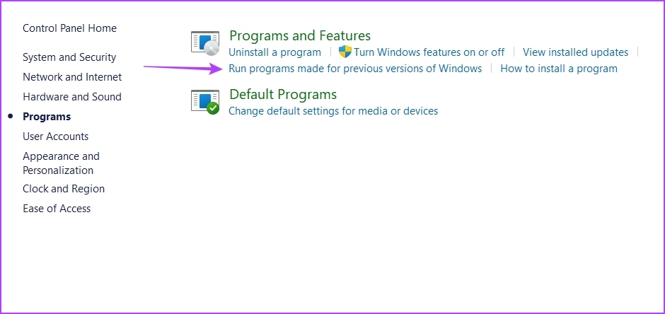 Run programs made for previous versions of Windows option in Control Panel