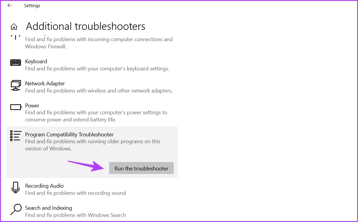Run the troubleshooter option in Settings