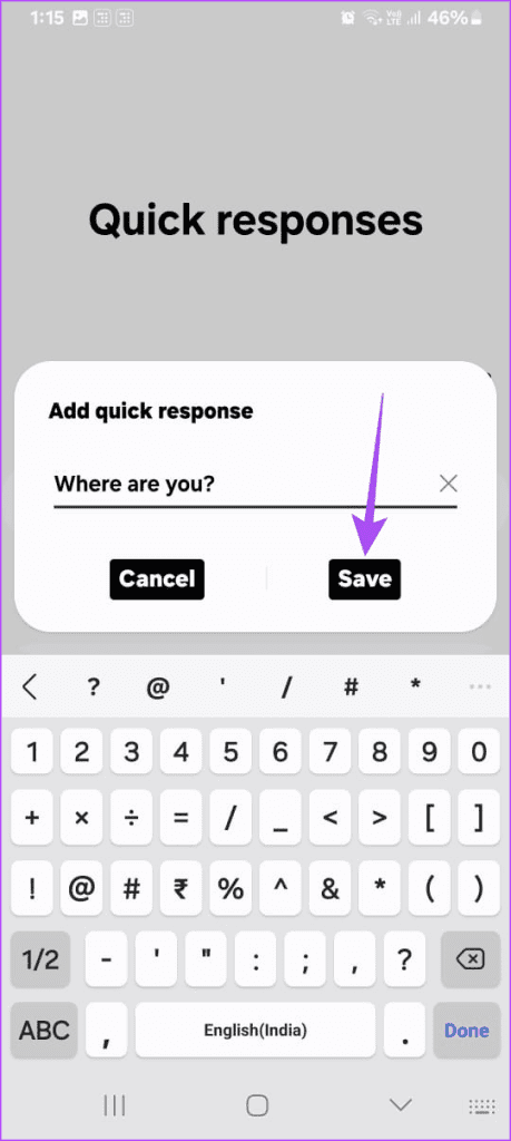 Save quick resopnse in message app
