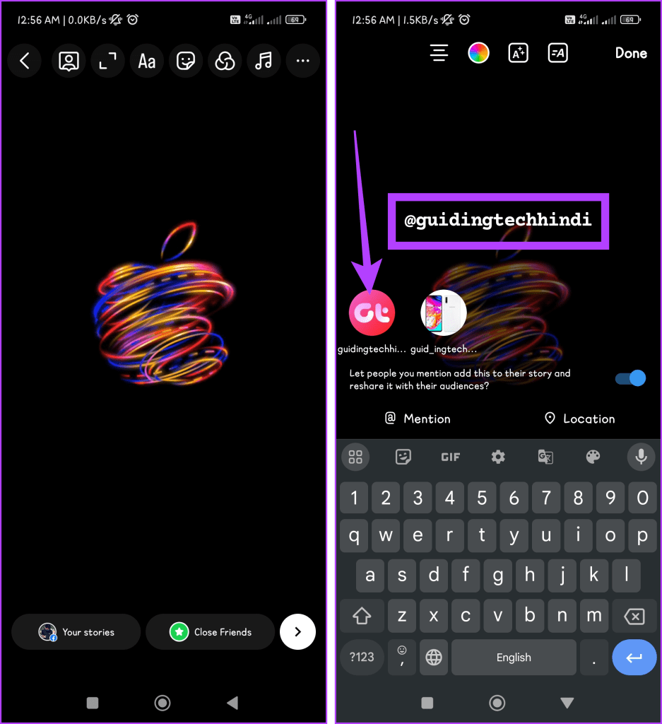 Tap on the photo or video type your friends username and select their profile