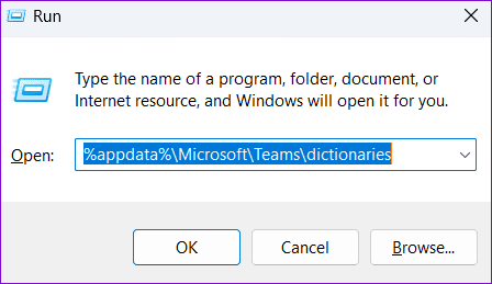 Teams Dictionary Directory on Windows