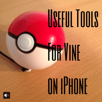 Tools For Vine