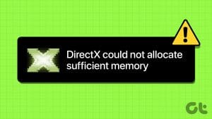 Top Fixes for DirectX ‘Could Not Allocate Sufficient Memory Error on Windows