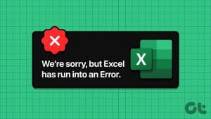 Top Fixes for Excel Has Run Into an Error Problem on Windows