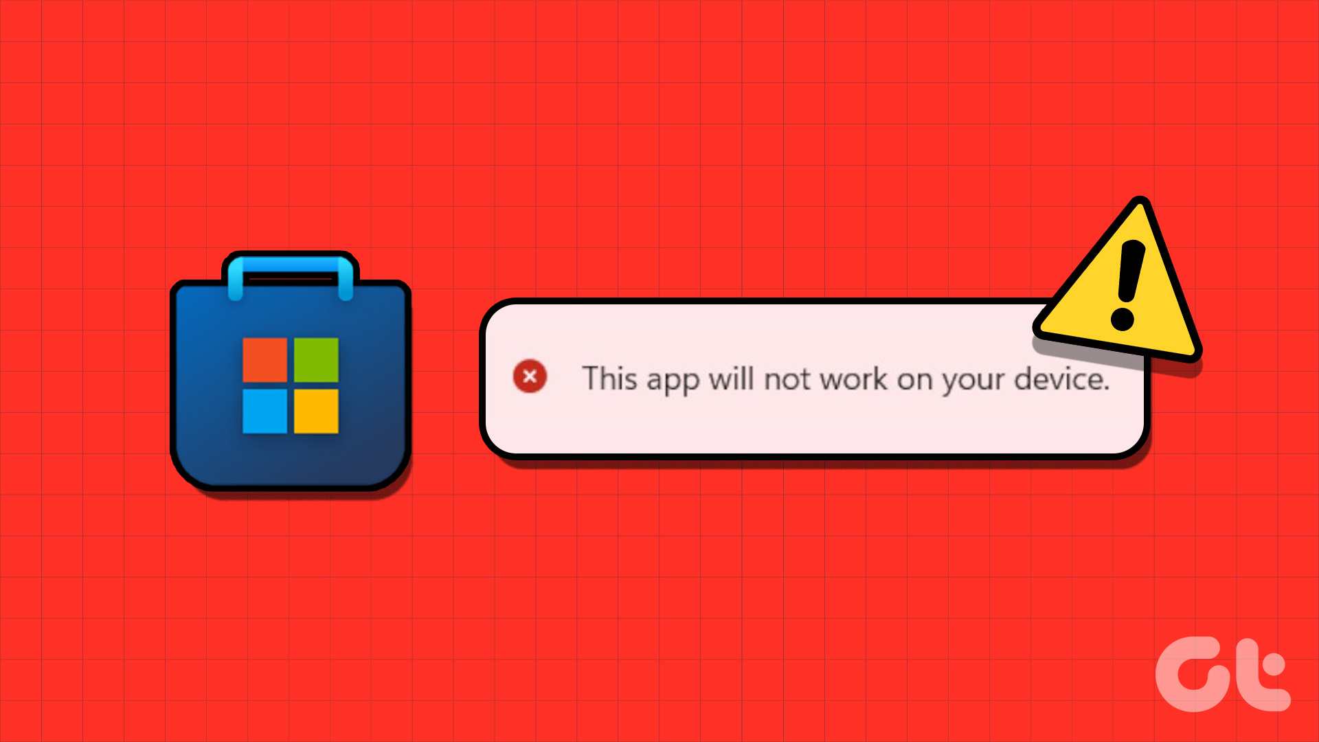 Top Fixes for This App Will Not Work on Your Device Error in Microsoft Store