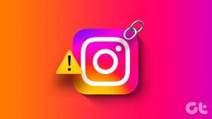 Top Ways to Fix Instagram Links Not Working on Android and iPhone