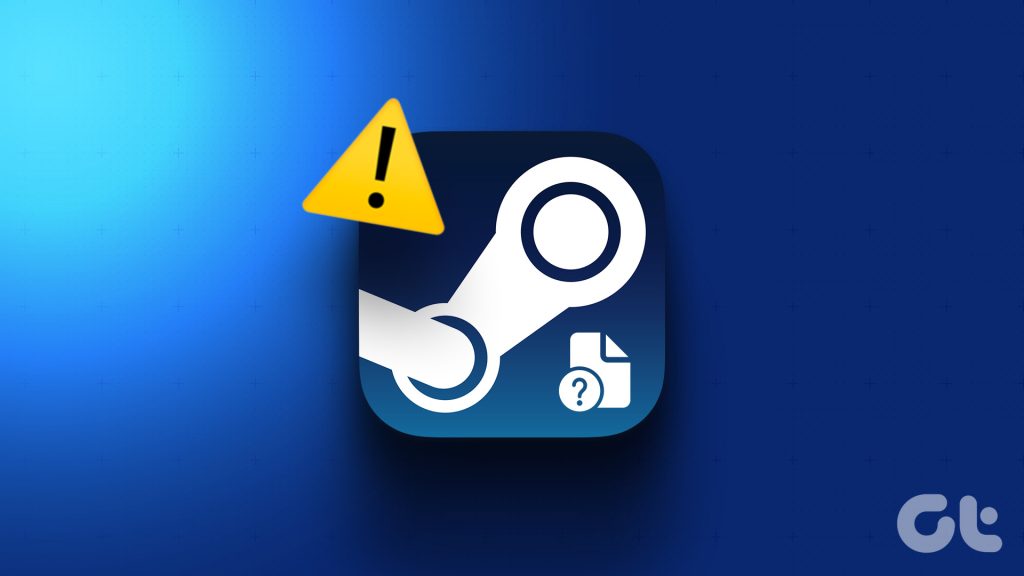 Top Ways to Fix Missing File Privileges Error in Steam for Windows