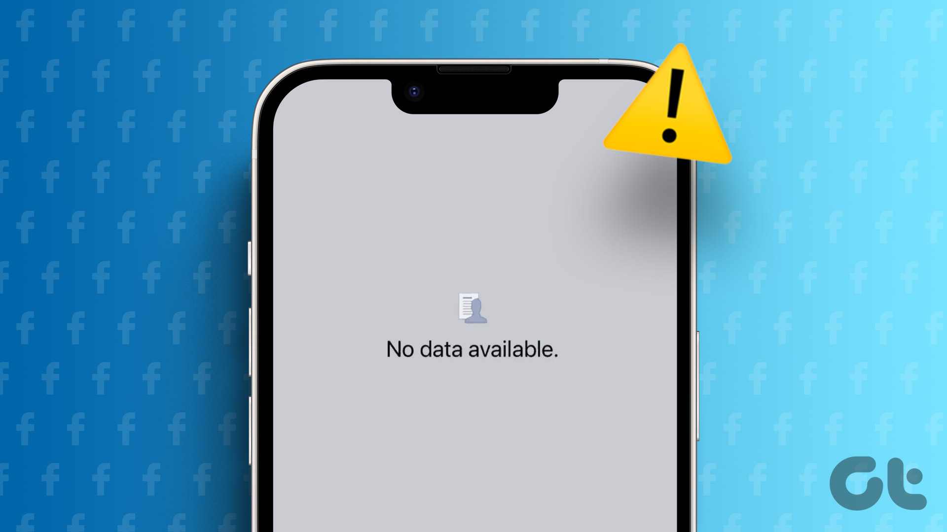 Top Ways to Fix No Data Available Error on Facebook for Android and iPhone