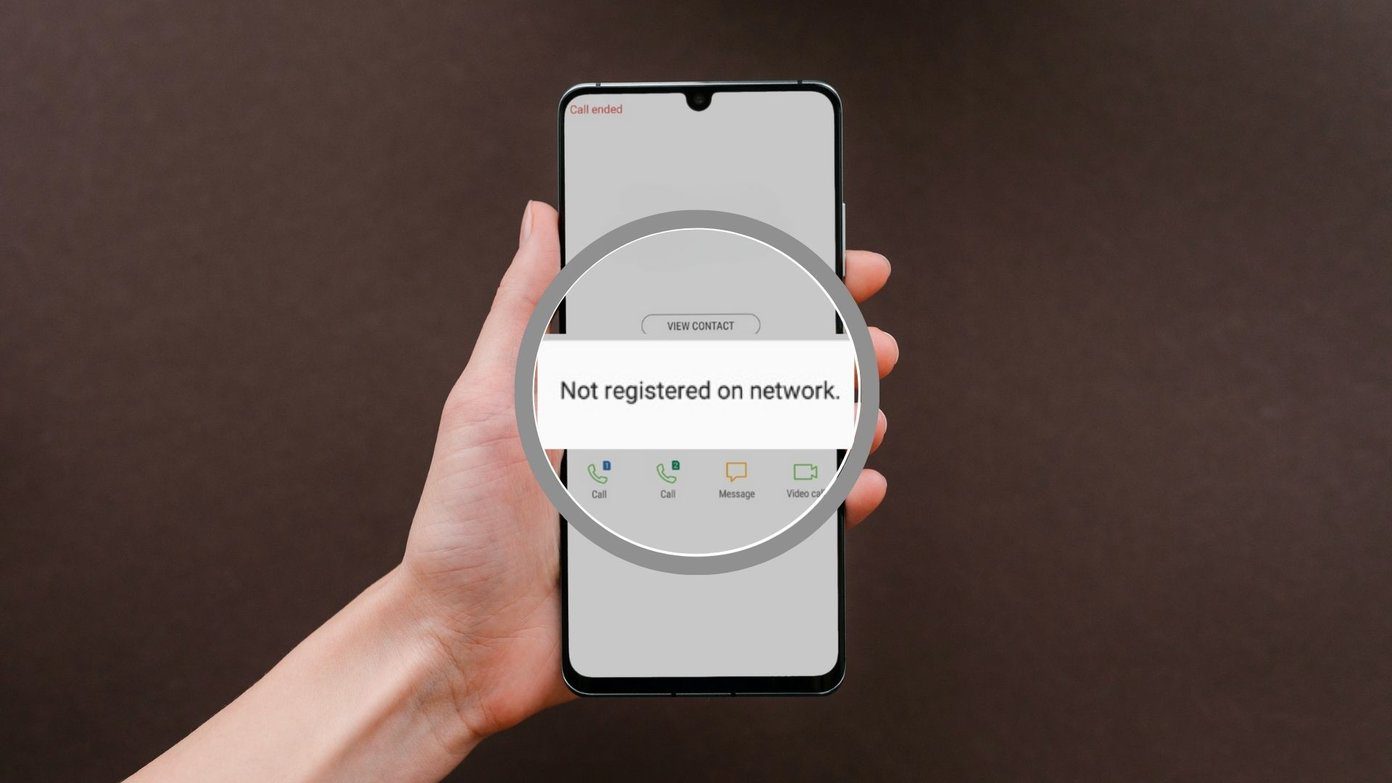 Top 7 Ways to Fix Not Registered on Network Error on Samsung Galaxy Phones