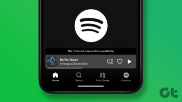 Top 6 Ways to Fix Spotify No Internet Connection Available Error on Android